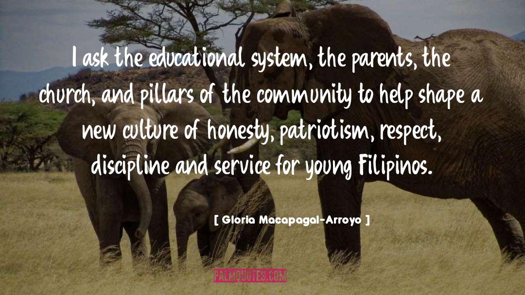 Educational System quotes by Gloria Macapagal-Arroyo