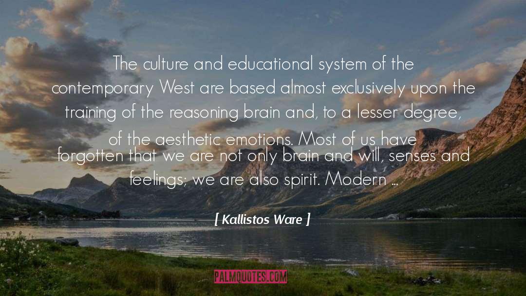 Educational System quotes by Kallistos Ware