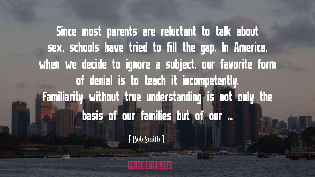 Educational System quotes by Bob Smith