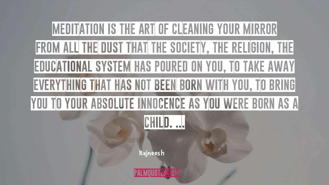 Educational System quotes by Rajneesh