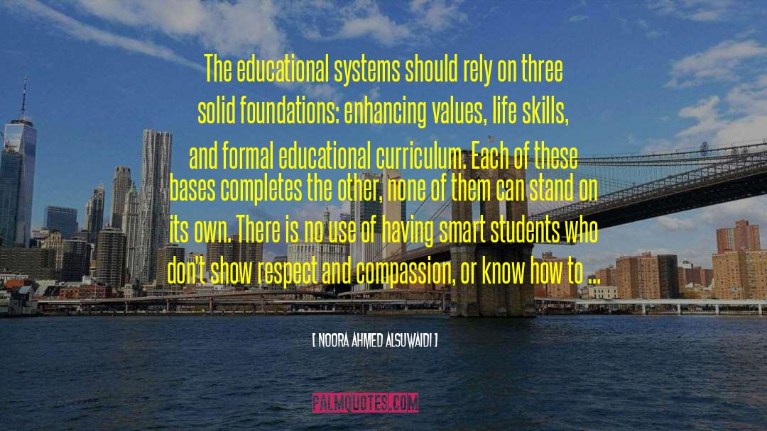 Educational Systems quotes by Noora Ahmed Alsuwaidi