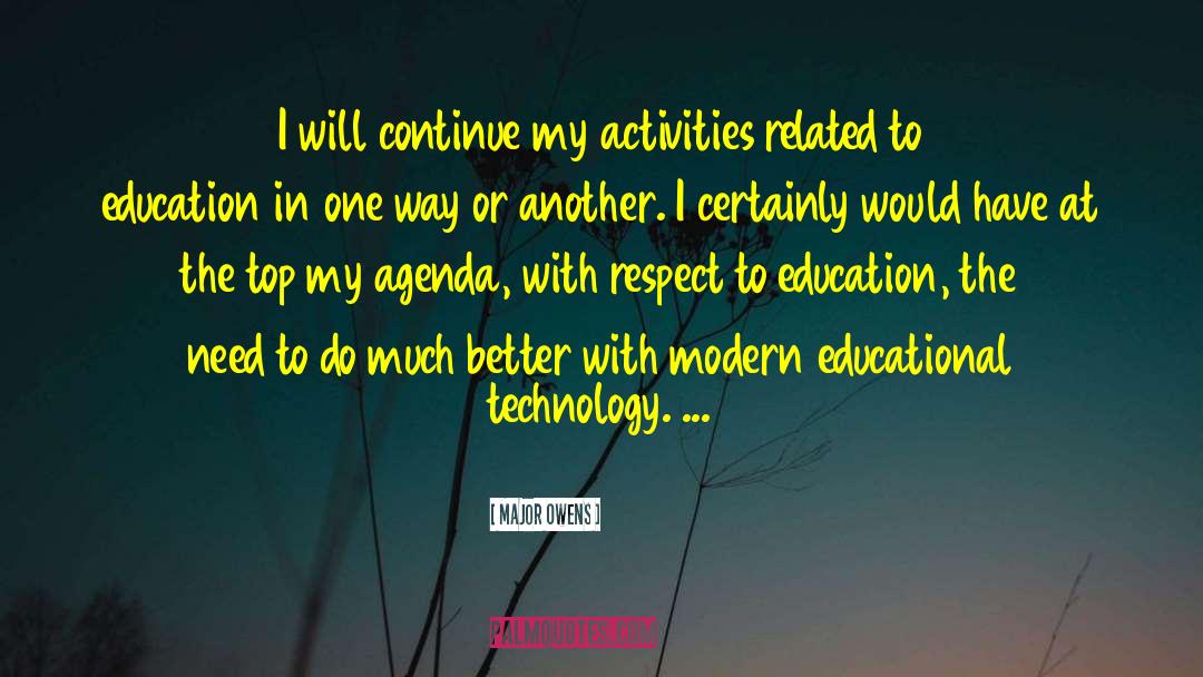 Educational Technology quotes by Major Owens