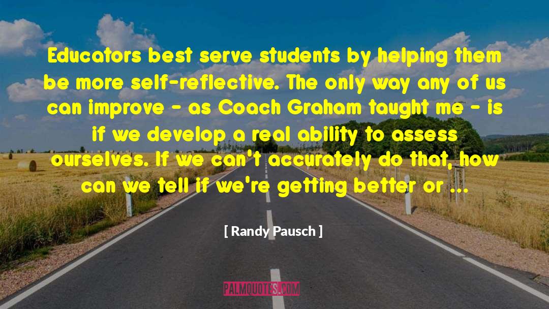 Educator quotes by Randy Pausch