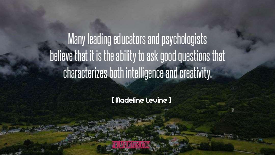 Educators quotes by Madeline Levine