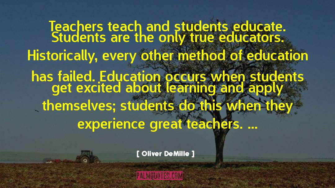 Educators quotes by Oliver DeMille