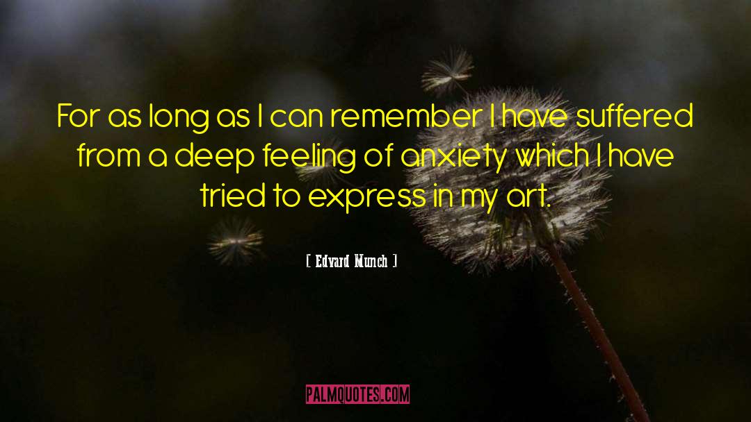 Edvard Grieg quotes by Edvard Munch