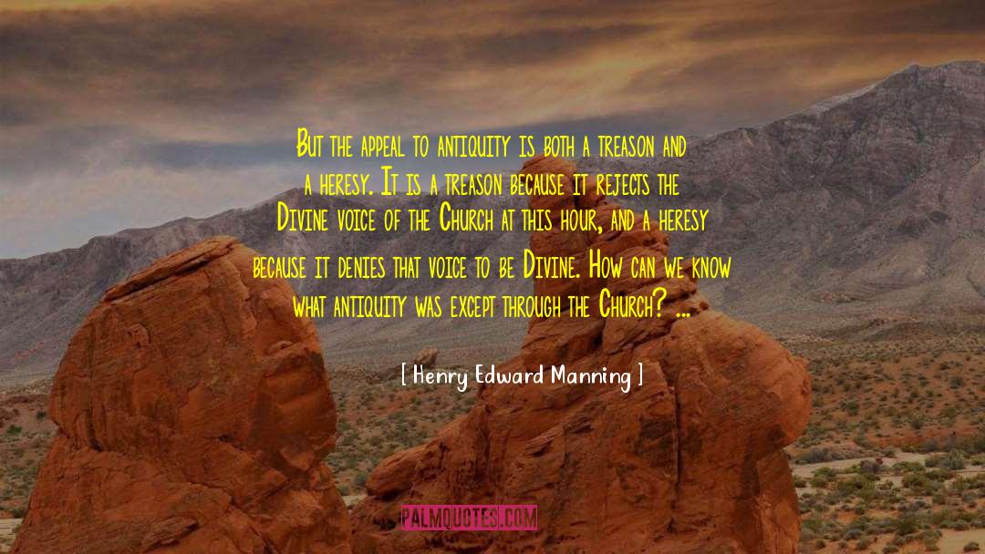 Edward Dyer quotes by Henry Edward Manning