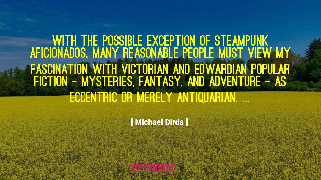 Edwardian quotes by Michael Dirda