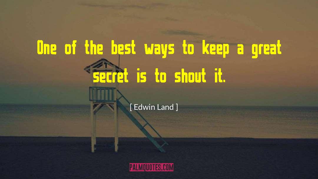 Edwin Thumboo quotes by Edwin Land