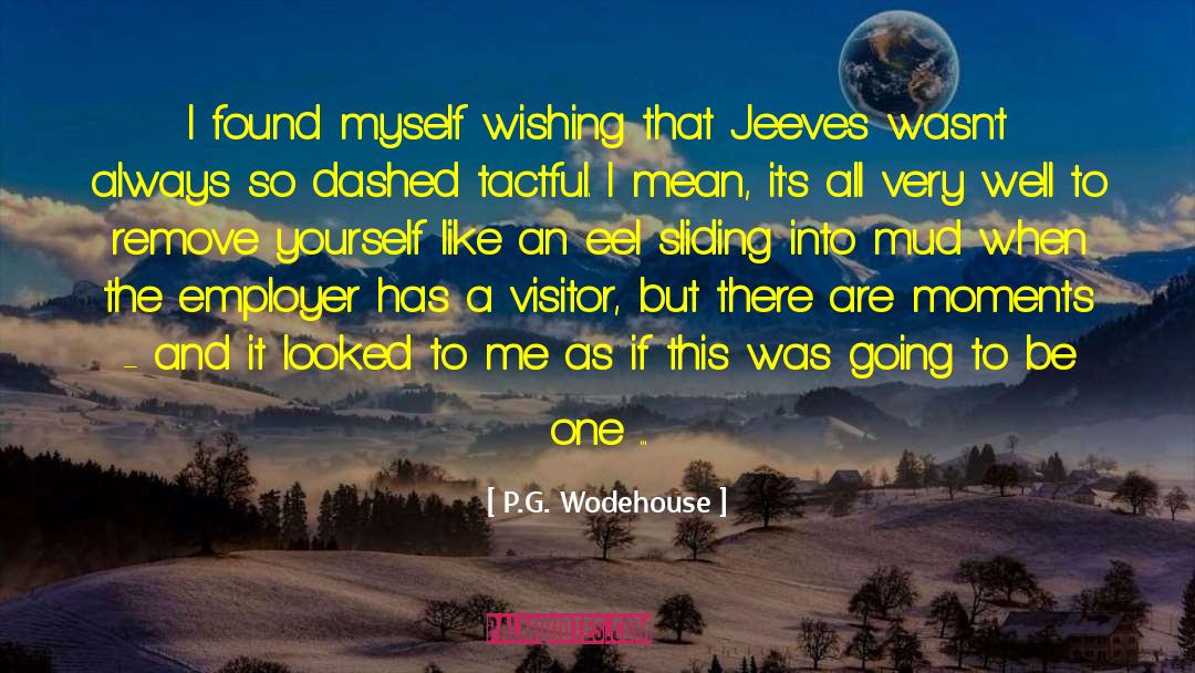 Eel quotes by P.G. Wodehouse