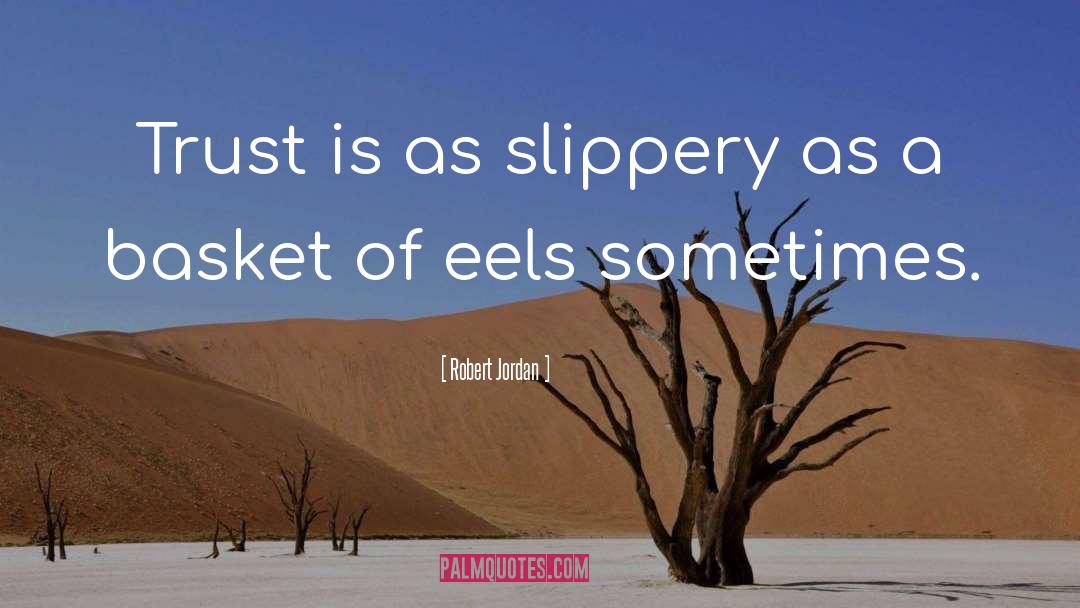 Eels quotes by Robert Jordan