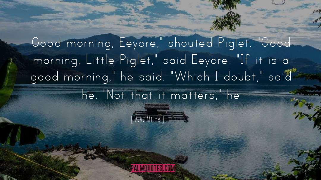 Eeyore quotes by A.A. Milne