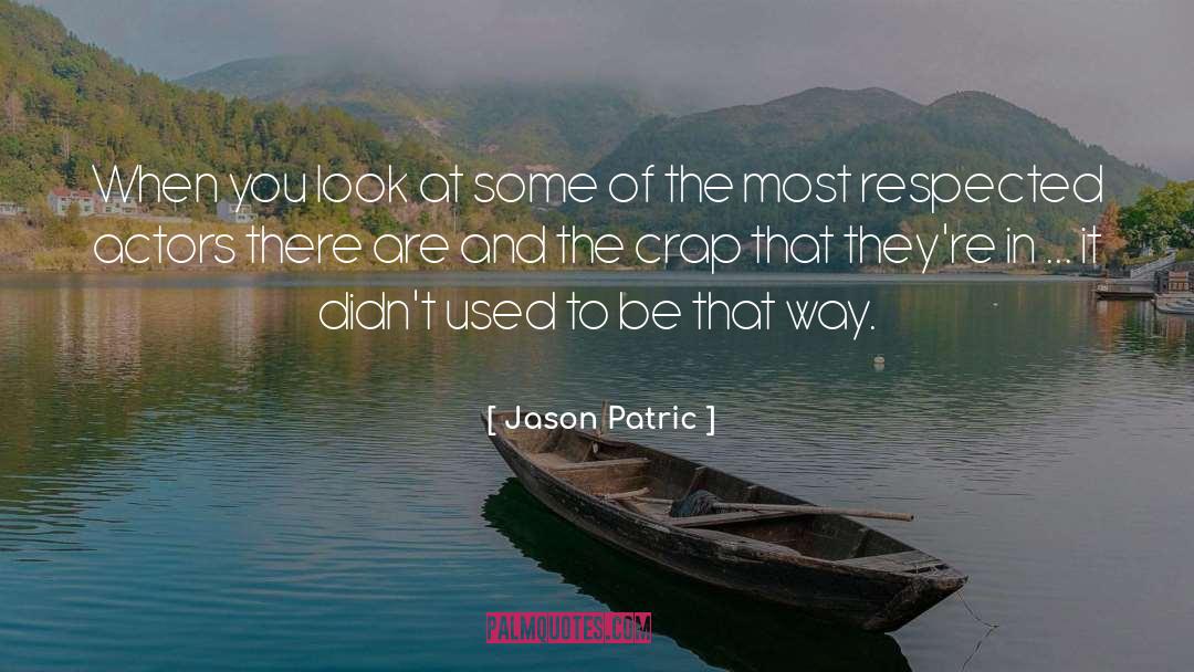 Efecan Yine quotes by Jason Patric