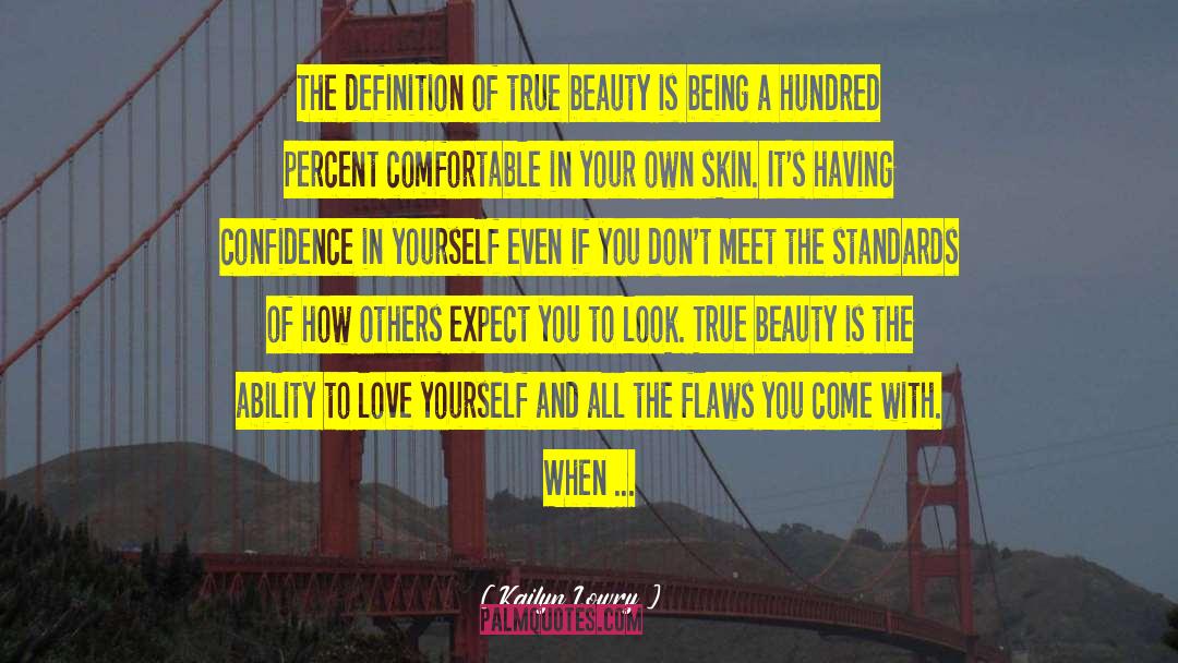 Eff Your Beauty Standards quotes by Kailyn Lowry