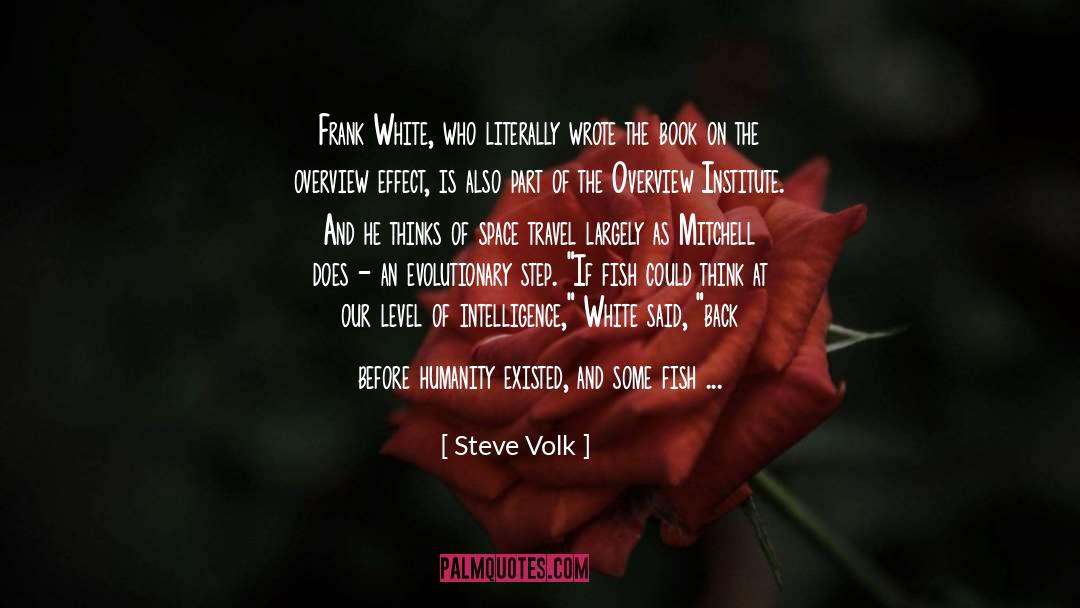 Effect Of Failure quotes by Steve Volk