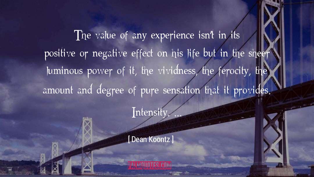 Effect Of Negative Speech quotes by Dean Koontz