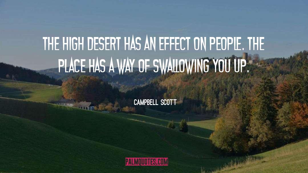 Effect On People quotes by Campbell Scott