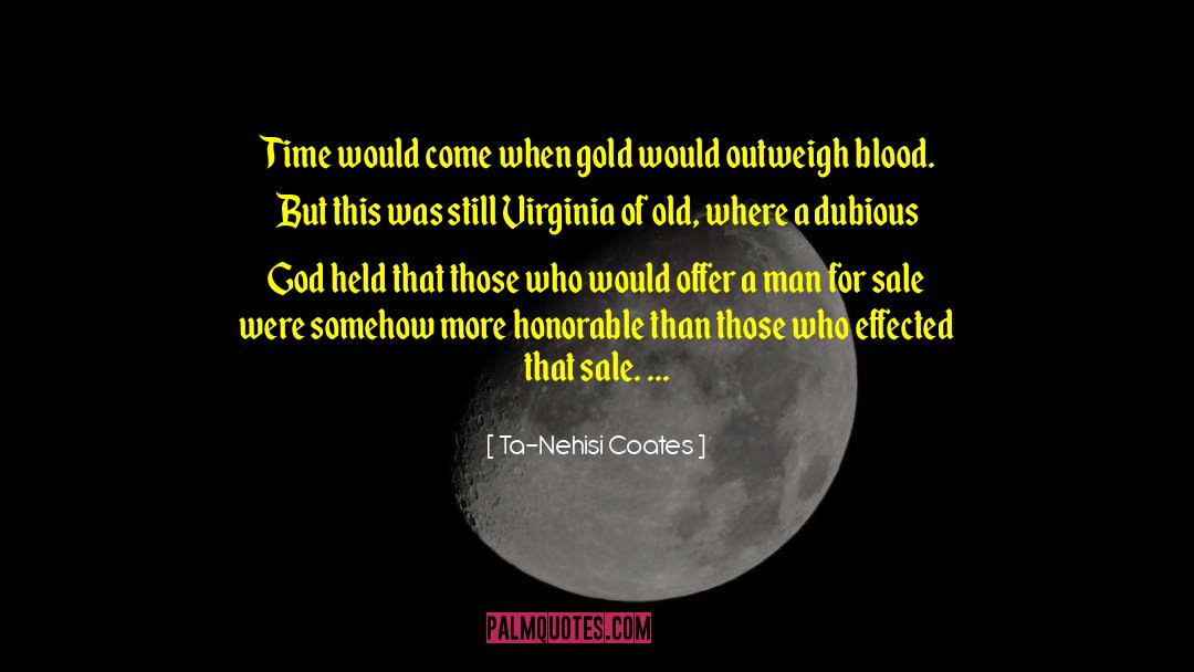 Effected quotes by Ta-Nehisi Coates