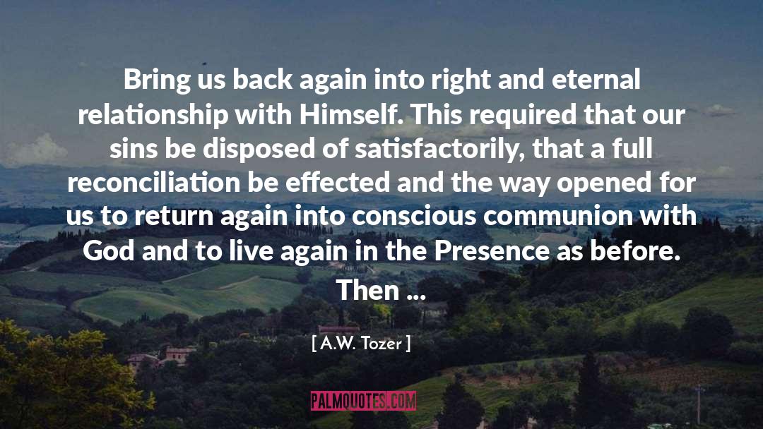 Effected quotes by A.W. Tozer