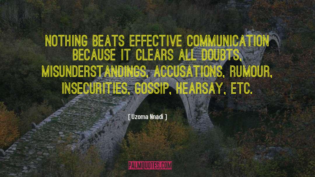 Effective Communication quotes by Uzoma Nnadi