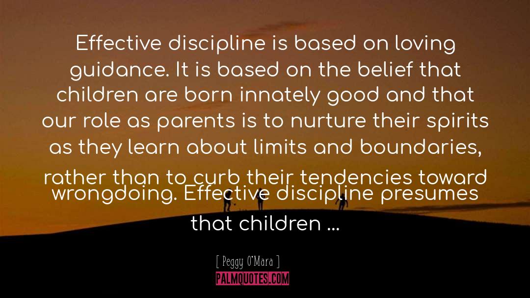 Effective Discipline quotes by Peggy O'Mara