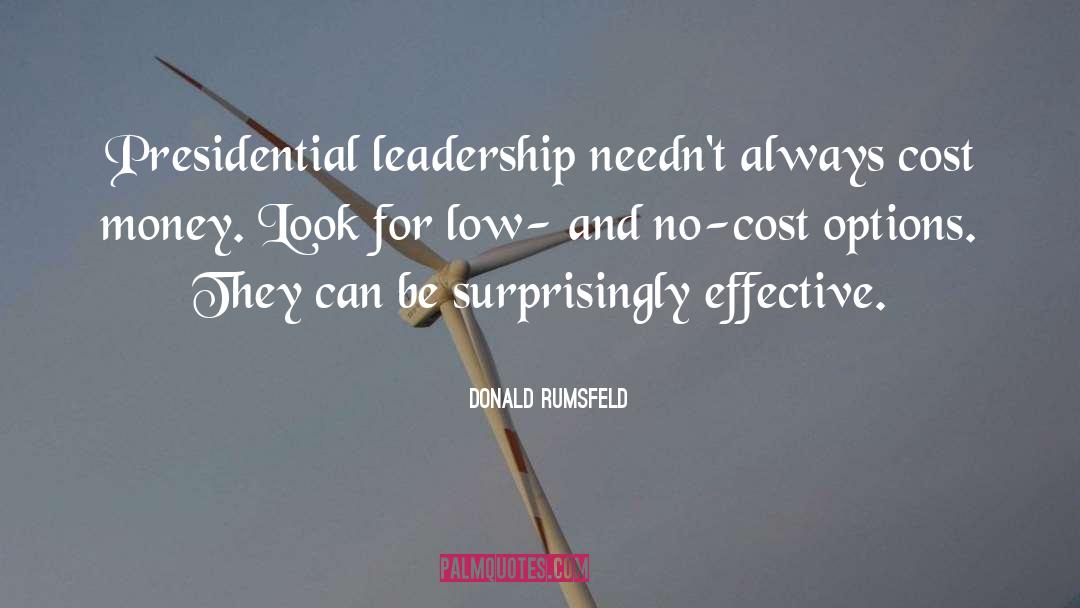 Effective Leadership quotes by Donald Rumsfeld
