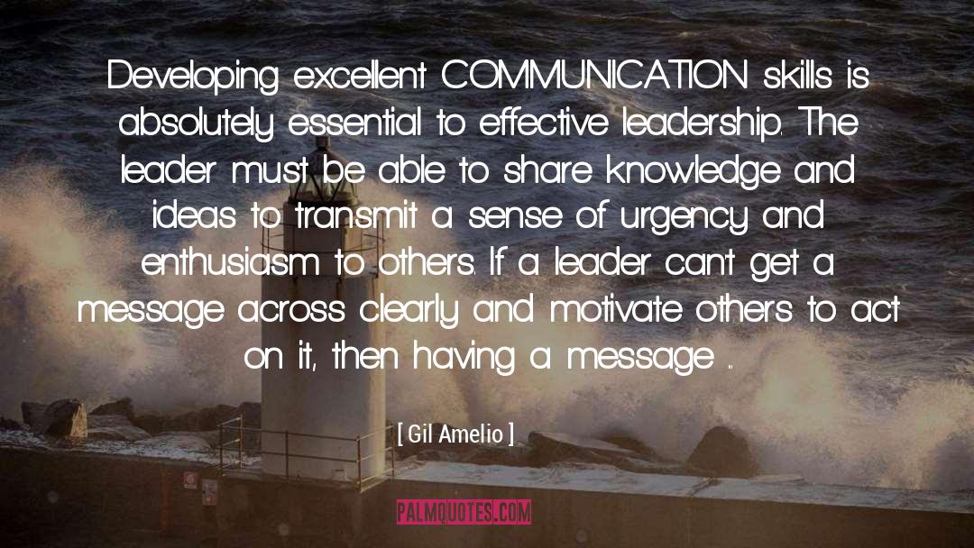 Effective Leadership quotes by Gil Amelio