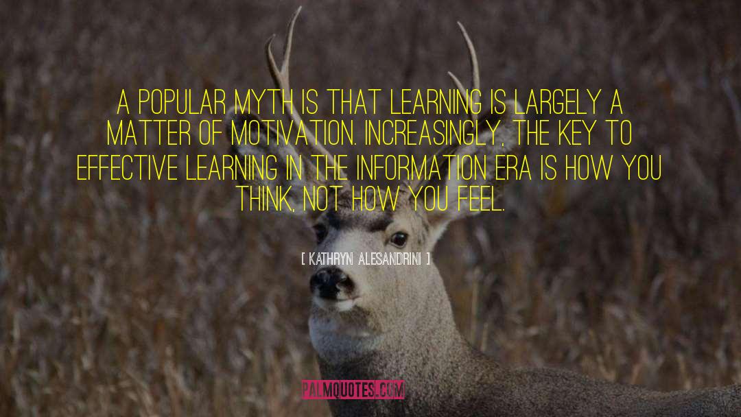 Effective Learning quotes by Kathryn Alesandrini