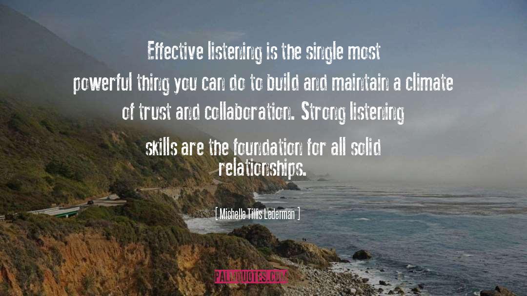 Effective Listening quotes by Michelle Tillis Lederman