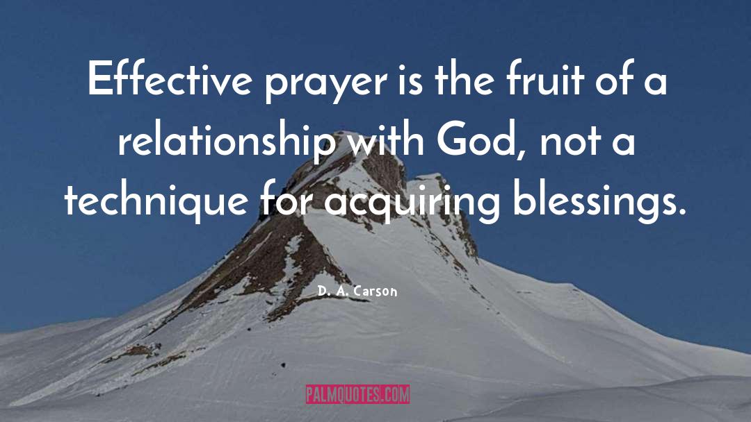 Effective Prayer quotes by D. A. Carson