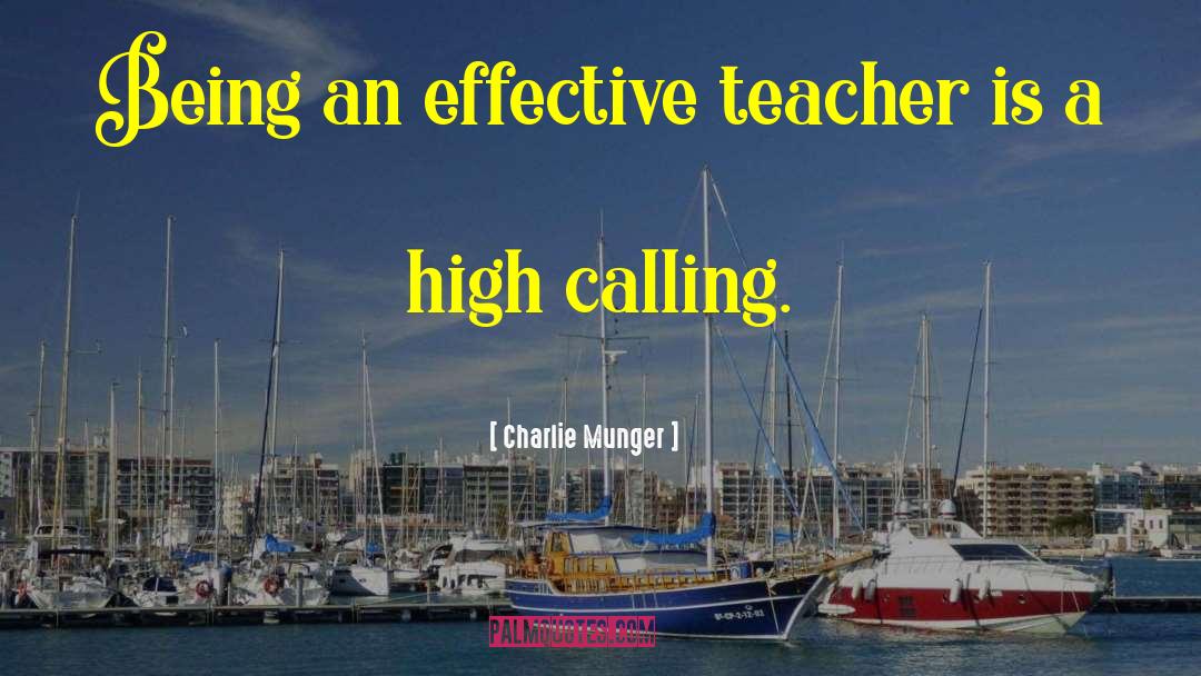 Effective Teacher quotes by Charlie Munger