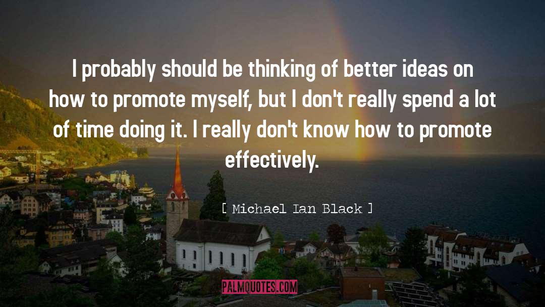 Effectively quotes by Michael Ian Black