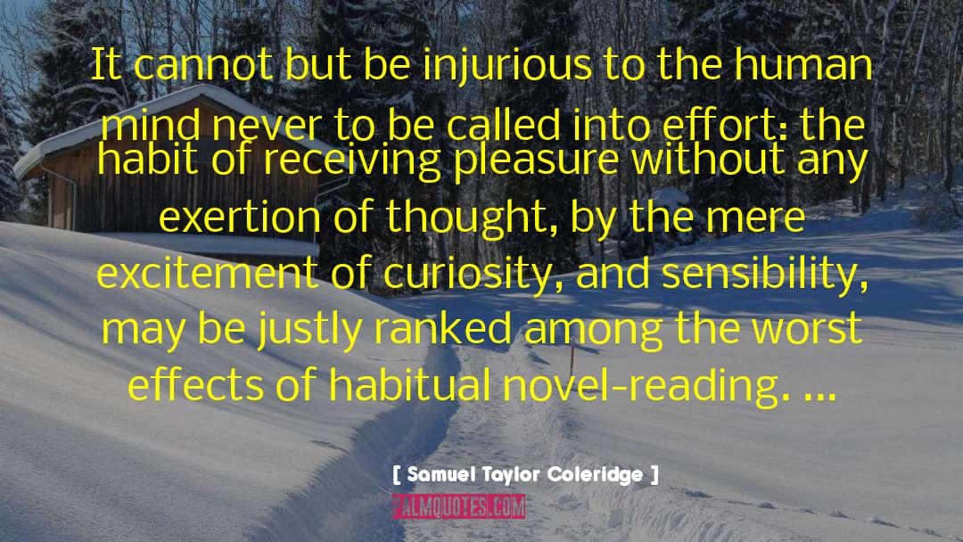 Effects Of Abuse quotes by Samuel Taylor Coleridge