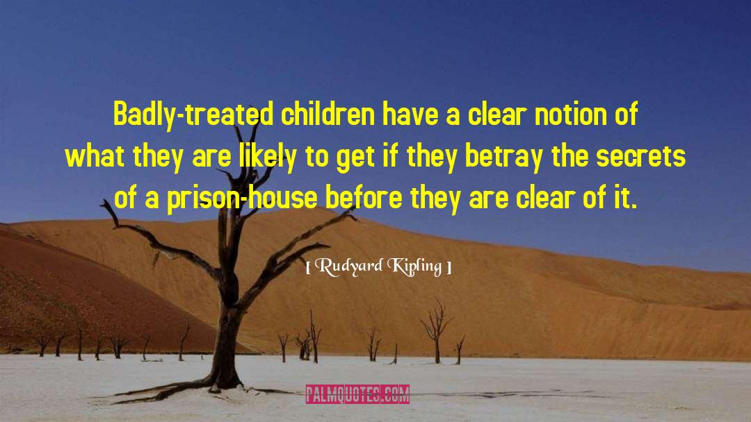 Effects Of Child Abuse quotes by Rudyard Kipling