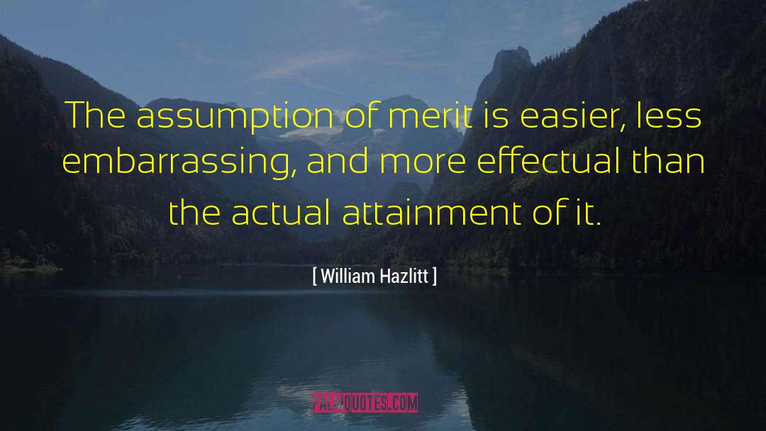 Effectual quotes by William Hazlitt