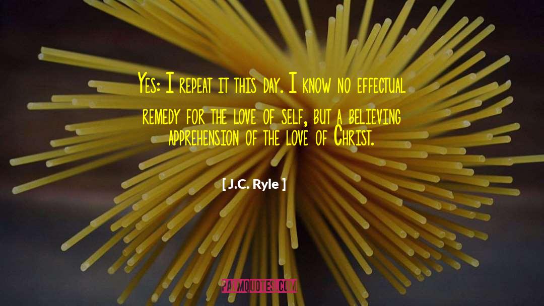 Effectual quotes by J.C. Ryle