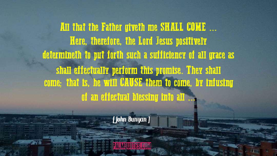 Effectual quotes by John Bunyan