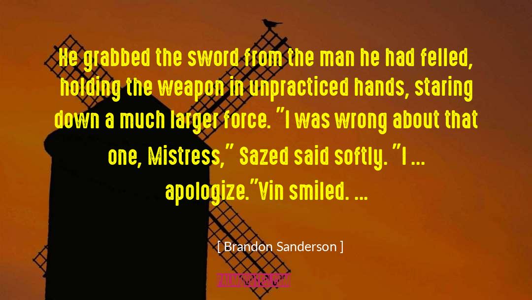 Effendy Vin quotes by Brandon Sanderson
