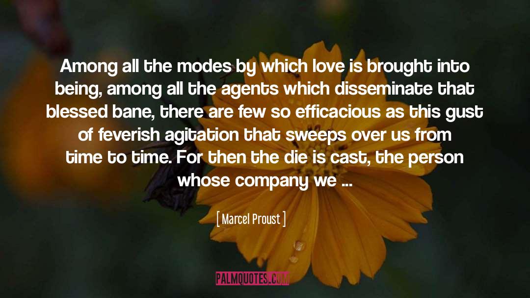 Efficacious quotes by Marcel Proust