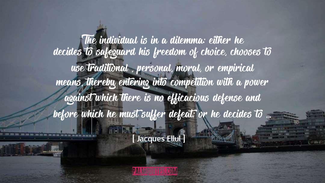 Efficacious quotes by Jacques Ellul