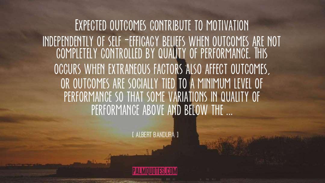 Efficacy quotes by Albert Bandura