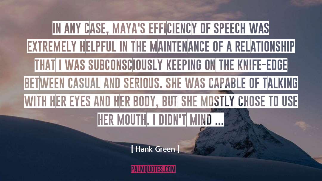 Efficiency quotes by Hank Green