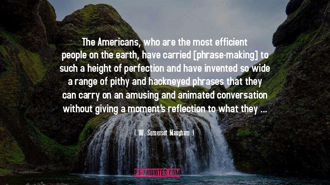 Efficient quotes by W. Somerset Maugham