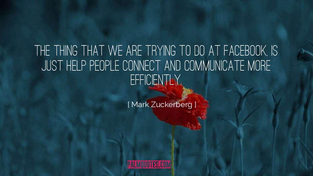 Efficiently quotes by Mark Zuckerberg