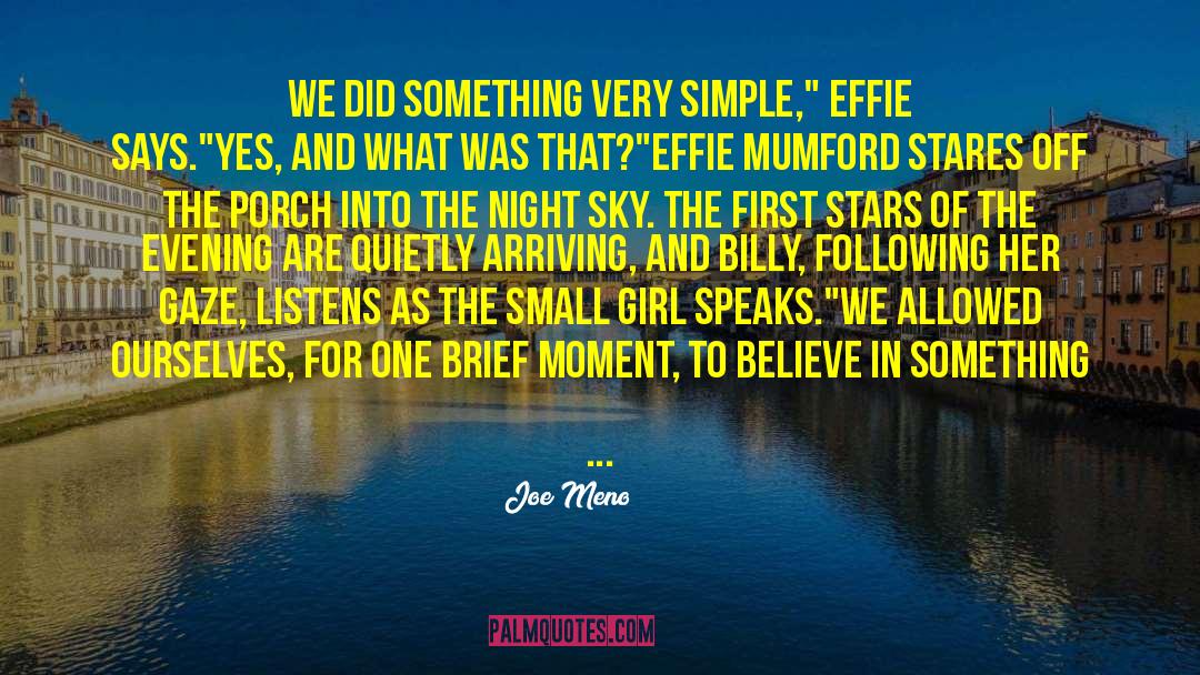 Effie quotes by Joe Meno