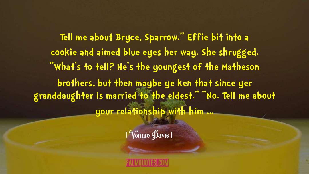 Effie quotes by Vonnie Davis