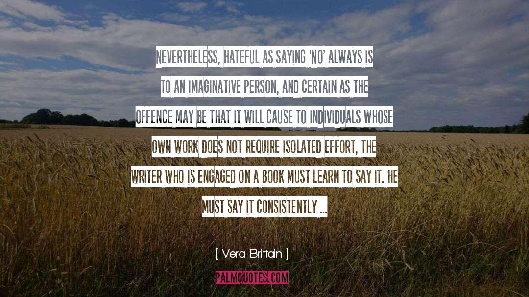 Effort quotes by Vera Brittain