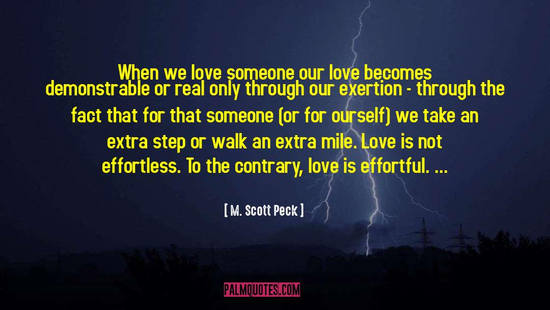 Effortless quotes by M. Scott Peck