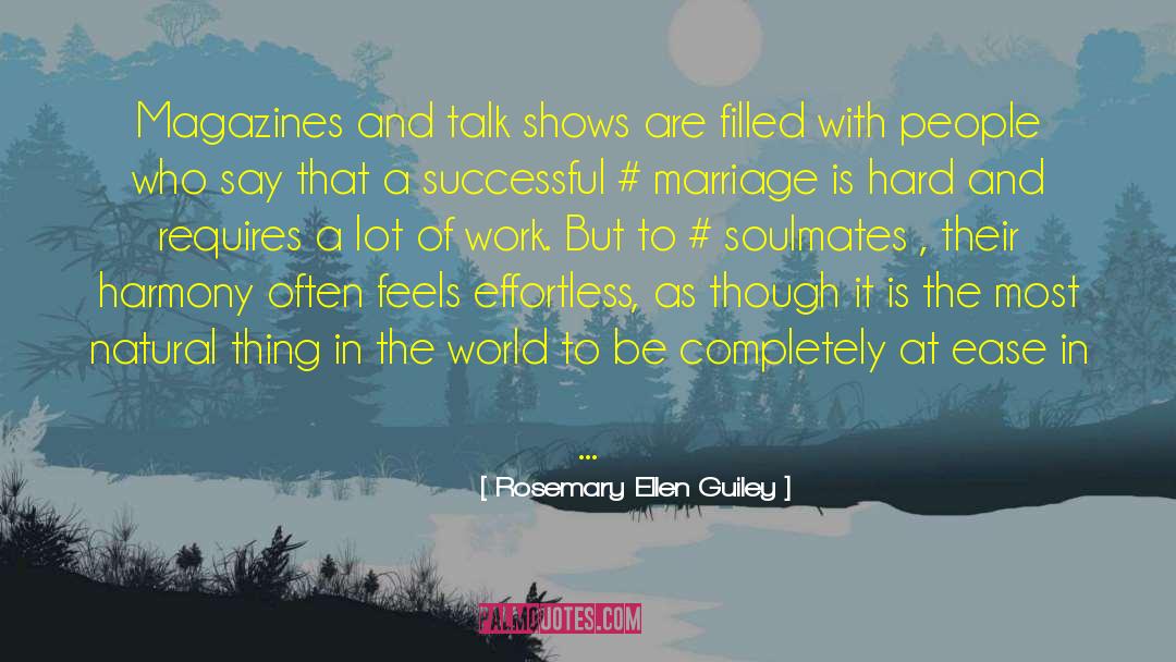 Effortless Work quotes by Rosemary Ellen Guiley