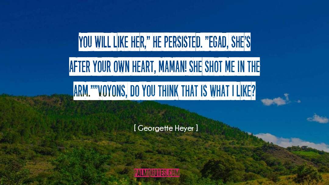 Egad quotes by Georgette Heyer